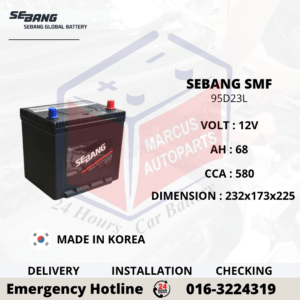 SEBANG SMF 95D23L 68AH 580CCA MAINTENANCE FREE CAR BATTERY